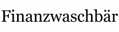 finanzwaschbär schrift black